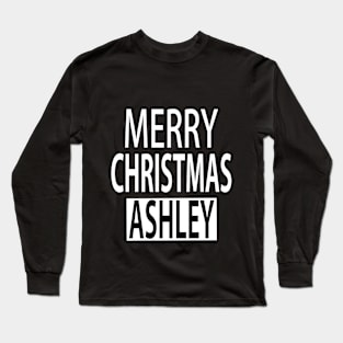 Merry Christmas Ashley Long Sleeve T-Shirt